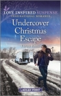 Undercover Christmas Escape By Terri Reed Cover Image