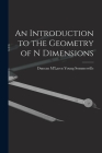 An Introduction to the Geometry of N Dimensions Cover Image