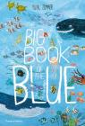 Big Book of the Blue (The Big Book Series) By Yuval Zommer Cover Image