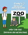Cody's Rescue Adventure By Allen Branch (Illustrator), Kinza Branch (Illustrator), John Stack Cover Image