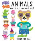 Switch and Swap Animals By Anton Poitier, Anton Poitier (Illustrator) Cover Image