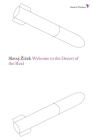 Welcome to the Desert of the Real: Five Essays on September 11 and Related Dates (Radical Thinkers) By Slavoj Zizek Cover Image