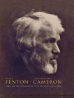 Roger Fenton * Julia Margaret Cameron: Early British Photographs from the Royal Collection By Sophie Gordon Cover Image