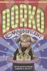 Dorko the Magnificent By Andrea Beaty Cover Image