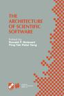 The Architecture of Scientific Software: Ifip Tc2/Wg2.5 Working Conference on the Architecture of Scientific Software October 2-4, 2000, Ottawa, Canad (IFIP Advances in Information and Communication Technology #60) By Ronald F. Boisvert (Editor), Ping Tak Peter Tang (Editor) Cover Image