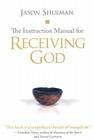 The Instruction Manual for Receiving God Cover Image