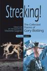 Streaking! The Collected Poems of Gary Botting - Revised Edition Cover Image