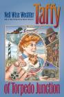 Taffy of Torpedo Junction (Chapel Hill Books) Cover Image