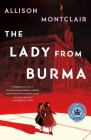 The Lady from Burma: A Sparks & Bainbridge Mystery By Allison Montclair Cover Image