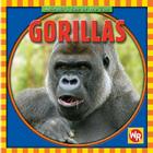 Gorillas (Animals I See at the Zoo) By Kathleen Pohl Cover Image