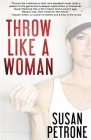 Throw Like a Woman Cover Image