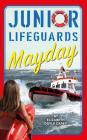 Mayday (Junior Lifeguards #5) Cover Image