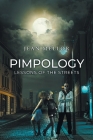 Pimpology: Lessons of the Streets Cover Image