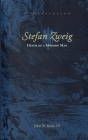 Stefan Zweig: Death of a Modern Man Cover Image