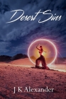 Desert Sins By J. K. Alexander Cover Image