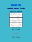 Crazy For Sudoku Word Trivia Volume One Cover Image