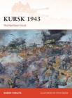 Kursk 1943: The Northern Front (Campaign) By Robert Forczyk, Steve Noon (Illustrator) Cover Image