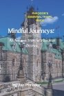 Phrodor's Essential Travel Guide 2023: Mindful Journeys: An Anxious Traveler's Guide to Ottawa. By Jan Phrodor Cover Image