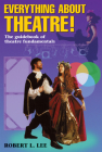 Everything about Theatre--Student Text Cover Image