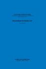 International Economic Law, 3rd Revised Edition By Ignaz Seidl-Hohenveldern Cover Image