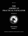American Practical Navigator 'Bowditch' 2019 Volume 2 By Bowditch Cover Image
