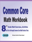 Common Core Math Workbook: 8th Grade Math Exercises, Activities, and Two Full-Length Common Core Math Practice Tests Cover Image