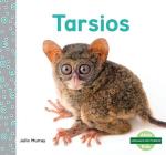 Tarsios (Tarsiers) By Julie Murray Cover Image