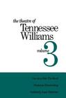 Theatre of Tennessee Williams Vol 3 (New Directions Paperbook) By Tennessee Williams Cover Image