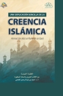 LA FE ISLÁMICA A SIMPLIFICADA - The Islamic Faith: A simplified presentation -: A simplified presentation - LA FE ISLÁMICA A SIMPLIFICADA Cover Image