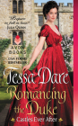 Romancing the Duke: Castles Ever After By Tessa Dare Cover Image