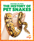 The History of Pet Snakes Cover Image