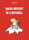 Swiss History in a Nutshell Cover Image