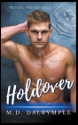 Holdover (Men in Uniform) By Dalrymple Cover Image