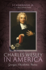 Charles Wesley in America Cover Image