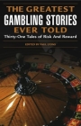 The Greatest Sailing Stories Ever Told By Christopher Caswell (Editor) Cover Image