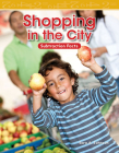 Shopping in the City (Mathematics in the Real World) Cover Image