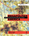 Megapolitan America By Arthur Nelson, Robert Lang Cover Image