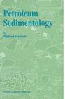 Petroleum Sedimentology By H. Zimmerle Cover Image