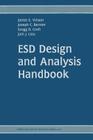 Esd Design and Analysis Handbook By James E. Vinson, Joseph C. Bernier, Gregg D. Croft Cover Image