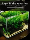 Algae in the aquarium: Algae prevention in your planted tank By Viktor Vagon Cover Image