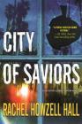 City of Saviors: A Detective Elouise Norton Novel Cover Image