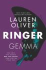 Ringer (Replica #2) By Lauren Oliver Cover Image
