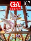 GA Houses 167 By ADA Edita Tokyo Cover Image