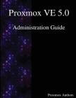 Proxmox VE 5.0 Administration Guide Cover Image