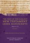 The Text of the Earliest New Testament Greek Manuscripts, Volume 1: Papyri 1-72 Cover Image