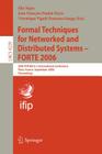 Formal Techniques for Networked and Distributed Systems - Forte 2006: 26th Ifip Wg 6.1 International Conference, Paris, France, September 26-29, 2006, Cover Image