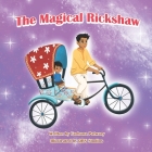 The Magical Rickshaw By Qbn Studios (Illustrator), Farhana Patwary Cover Image
