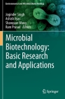 Microbial Biotechnology: Basic Research and Applications By Joginder Singh (Editor), Ashish Vyas (Editor), Shanquan Wang (Editor) Cover Image
