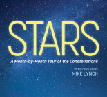 Stars: A Month-By-Month Tour of the Constellations Cover Image