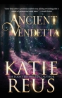 Ancient Vendetta By Katie Reus Cover Image